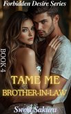 Tame Me, My Brother-in-law (eBook, ePUB)