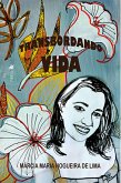 Transbordando Vida (eBook, ePUB)