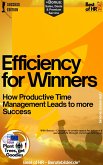 Efficiency for Winners - How Productive Time Management Leads to more Success (eBook, ePUB)