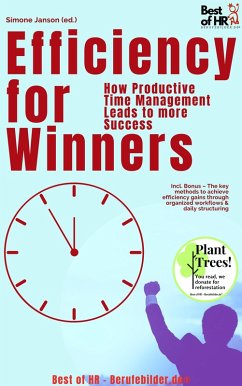 Cover Efficiency for Winners - How Productive Time Management Leads to more Success (eBook, ePUB)