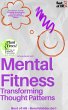 Mental Fitness - Transforming Thought... - Bild 1