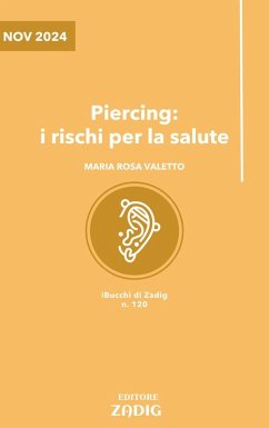 Cover Piercing: i rischi per la salute (eBook, ePUB)