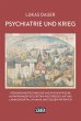 Psychiatrie und Krieg (eBook, PDF) - Bild 1