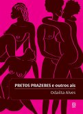 Pretos prazeres e outros ais (eBook, ePUB) Pretos prazeres e outros ais (eBook, ePUB)