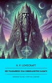 Die Traumreise zum unbekannten Kadath (eBook, ePUB)