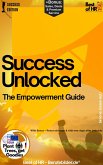 Success Unlocked - The Empowerment Guide (eBook, ePUB)