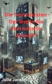 Die Technokraten - Der Weg in die kontrollierte Zukunft (eBook, ePUB)