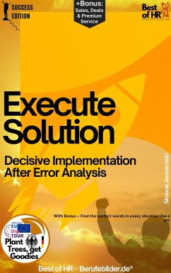 Execute Solution - Decisive Implementation After Error Analysis (eBook, ePUB) - Janson, Simone