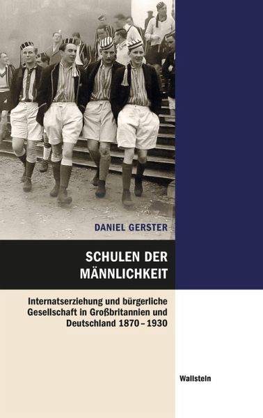 Schulen der Männlichkeit (eBook, PDF) Schulen der Männlichkeit (eBook, PDF)