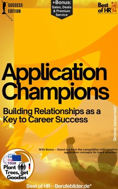 Application Champions - Building Relationships as a Key to Career Success (eBook, ePUB) - Janson, Simone