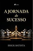 A Jornada do Sucesso (eBook, ePUB)