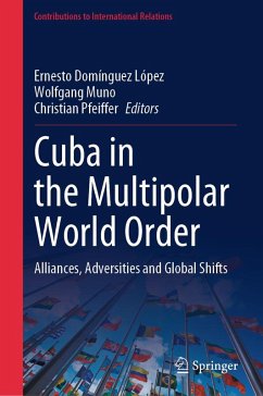Cuba in the Multipolar World Order (eBook, PDF)