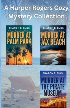 A Harper Rogers Cozy Mystery Collection - Buck, Sharon E.