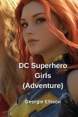 DC Superhero Girls (Adventure) DC Superhero Girls (Adventure)