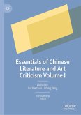 Essentials of Chinese Literature and Art Criticism Volume I (eBook, PDF)