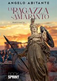 La ragazza amaranto (eBook, ePUB)