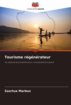 Tourisme régénérateur - Marbun, Saortua