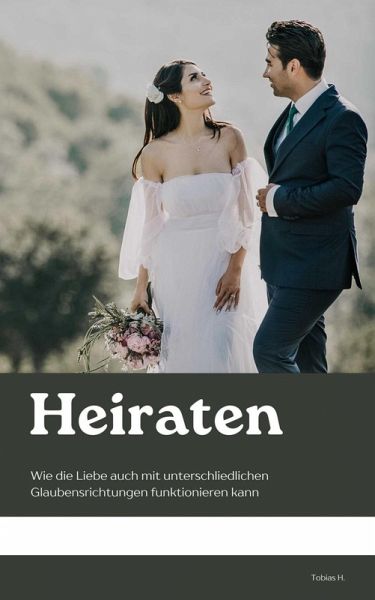 Heiraten (eBook, ePUB)