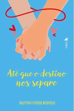Cover Até que o Destino nos Separe (eBook, ePUB)