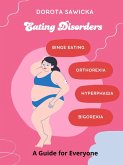 Eating Disorders (eBook, ePUB) Eating Disorders (eBook, ePUB)