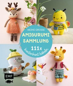 Cover Meine große Amigurumi-Sammlung - 111x kunterbunt häkeln (eBook, ePUB)