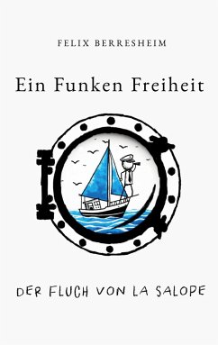 Ein Funken Freiheit (eBook, ePUB)