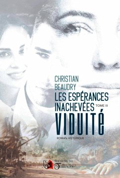 Les espérances inachevées - Tome 3 (eBook, ePUB) - Beaudry, Christian
