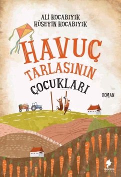 Cover Havuc Tarlasinin Cocuklari