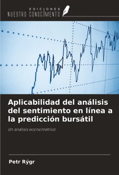 Aplicabilidad del análisis del sentimiento en línea a la predicción bursátil - Rýgr, Petr