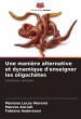 Une manière alternative et dynamique... - Bild 1
