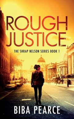 Rough Justice - Pearce, Biba