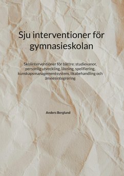 Cover Sju interventioner för gymnasieskolan (eBook, ePUB)