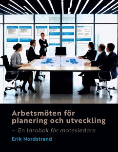 Arbetsmöten för planering och utveckling (eBook, ePUB)