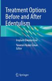 Treatment Options Before and After Edentulism (eBook, PDF)