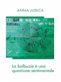 La balbuzie è una questione sentimentale (eBook, ePUB)