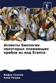 Aspekty biologii nekotoryh plawaüschih krabow iz wod Egipta Aspekty biologii nekotoryh plawaüschih krabow iz wod Egipta