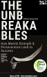 The Unbreakables - How Mental Strength... - Bild 1