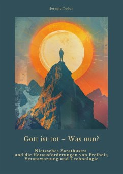 Gott ist tot - Was nun? (eBook, ePUB) - Tudor, Jeremy