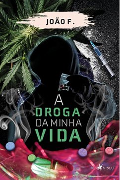 Cover A Droga da Minha Vida (eBook, ePUB)