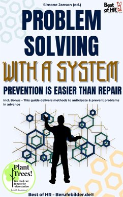Cover Problem-Solving with a System - Prevention Is Easier than Repair (eBook, ePUB)
