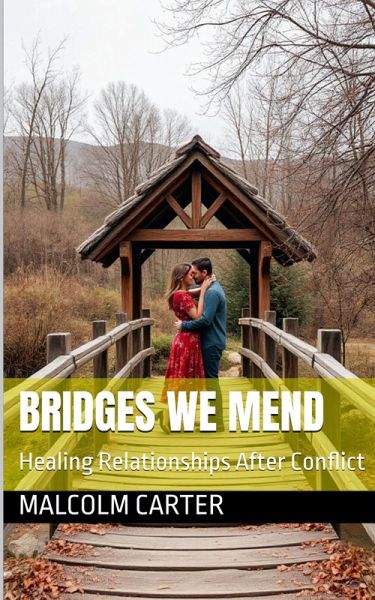 Bridges We Mend Bridges We Mend