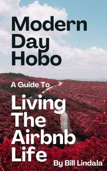 Modern Day Hobo (eBook, ePUB) Modern Day Hobo (eBook, ePUB)