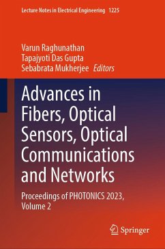Advances in Fibers, Optical Sensors, Optical Communications and Networks (eBook, PDF)