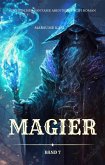 Magier:Ein Epischer Fantasie Abenteuer Scifi Roman(Band 7) (eBook, ePUB)