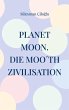 Planet Moon (eBook, ePUB) - Bild 1