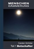 Menschendämmerung I (eBook, ePUB)