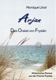 Arjan - Das Orakel von Fryslân (eBook, ePUB)