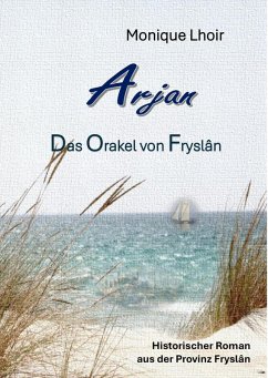 Cover Arjan - Das Orakel von Fryslân (eBook, ePUB)