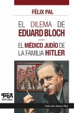 El dilema de Eduard Bloch (eBook, ePUB)