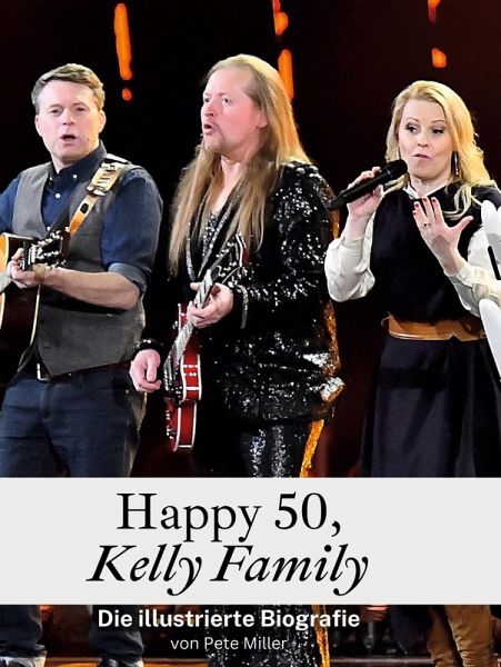 Happy 50, Kelly Family